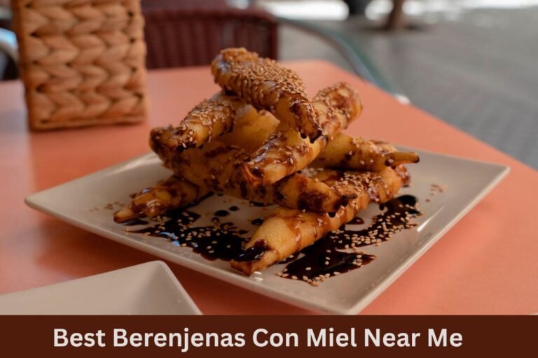 Best Berenjenas Con Miel Near Me
