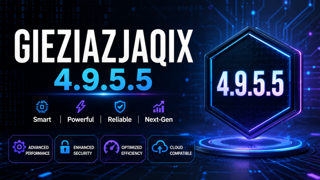 Gieziazjaqix4.9.5.5
