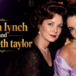 Karen Lynch and Elizabeth Taylor
