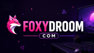 Foxydroom com